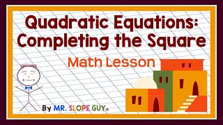 From Equation to Solution Mastering Quadratic Problems with Completing the Square [upl. by Airebma]