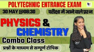 PHYSICS  CHEMISTRY Combo Class  POLYTECHNIC ENTRANCE EXAM racevaacademy [upl. by Valonia]