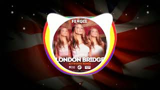 Fergie  London Bridge Attwood Remix [upl. by Saucy832]