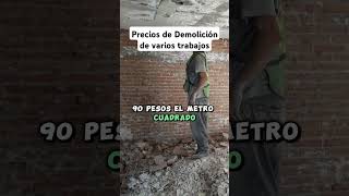 ✅Precio de Demoliciones construccion ingeniero arquitecto arquitectura shorts construction [upl. by Yraek861]