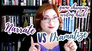 NARRATE vs DRAMATIZE magical writing fix [upl. by Anerb17]