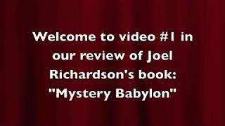 Review of Joel Richardsons Book Mystery Babylon 1 [upl. by Llerod]