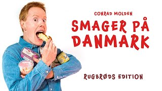 Conrads Smager På Danmark Rugbrøds Edition  Englisman Tastes Danish Pålæg [upl. by Eoin]