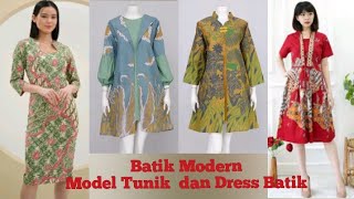 45 MODEL BAJU BATIK TUNIK BATIK DAN DRESS BATIK  Batik Modern [upl. by Ahsauqal]