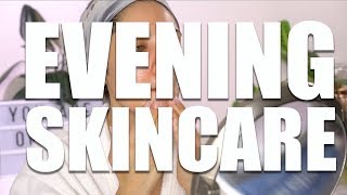 Evening Skincare Routine 2018  Melissa Alatorre [upl. by Artied]