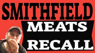 SMITHFIELD MEATS RECALL 2021 [upl. by Ramed]