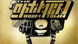 The Optimen  Boomtown [upl. by Eitsirk]