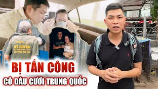 Áp lực tấn công sau khi giải cứu cô dâu Việt ở Trung Quốc trở về quê nhà thành công I Phong Bụi [upl. by Sualokcin]