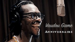 Vaudou Game ANNIVERSAIRE [upl. by Clancy]