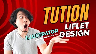 টিউশনি লিফলেট তৈরী । পড়াতে চাই । How to make tuition leaflet design with adobe illustrator CC [upl. by Domineca]