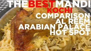 The Best Mandi in Kochi  Al Reem Arabian Palace Hot Spot [upl. by Adaha]