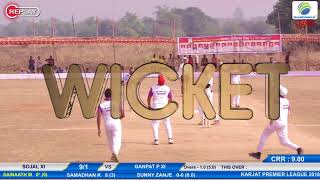 SOJAL XI VS GANPAT P XI  KARJAT PREMIER LEAGUE 2018  WAVALOLI KARJAT [upl. by Peer586]