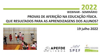 CNAPEF  Seminário Provas de Aferição na Educação Física [upl. by Aniretak148]