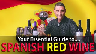 A Complete Overview of Spanish Red Wines [upl. by Ennayelhsa]