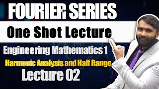 FOURIER SERIESFIRST YEARENGINEERING MATHEMATICS1ONE SHOT LECTUREPART 2PRADEEP GIRI SIR [upl. by Aniweta]