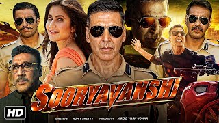 Sooryavanshi Full Movie HD  Akshay Kumar  Katrina Kaif  Ajay Devgan  Ranveer  Review amp Facts [upl. by Nerrol]