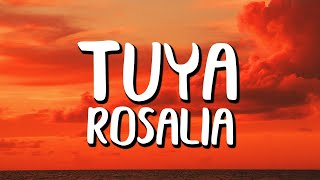 ROSALÍA  TUYA LetraLyrics [upl. by Aseen372]