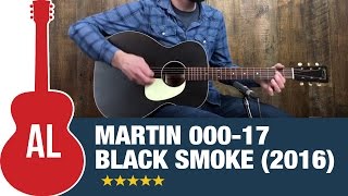 Martin 00017 Black Smoke  New Model for 2016 [upl. by Sac748]