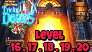 Tricky Doors Level 16  17  18  19  20 Full Walkthrough [upl. by Yekciv]