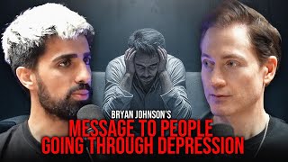 BRYAN JOHNSONS MESSAGE TO PEOPLE GOING THROUGH DEPRESSION [upl. by Milton236]