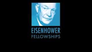 Eisenhower Fellowships  What Its All About [upl. by Corbin165]