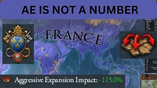 EU4 135 France Guide  100 Aggressive Expansion is INSANE [upl. by Ahtera576]