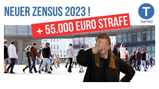 Neuer Zensus Dezember 2023 Mit 55000 Euro Strafe [upl. by Zerlina]