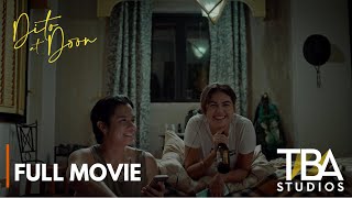 Dito at Doon  FULL MOVIE  Janine Gutierrez  JC Santos  JP Habac [upl. by Rozele]