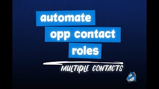 Create Salesforce Opp Contact Roles from Activities Related to Multiple Contacts Using Flow [upl. by Waxman84]