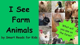 I See Farm Animals What animals live on a farm Use sight words to read along with farm animal fact [upl. by Matti]