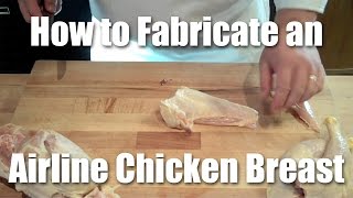 How to Fabricate butcher An Airline Chicken Breast [upl. by Ellenhoj]