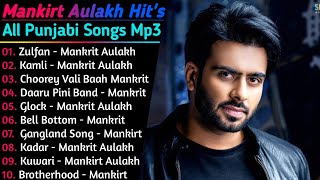 Mankirt Aulakh New Song 2021  New All Punjabi Jukebox 2021  Mankirt Aulakh New All Punjabi Song [upl. by Sculley]