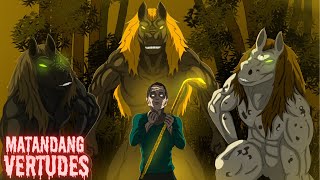 MATANDANG VERTUDES  GABAY NG TATLONG TIKBALANG Aswang True Story [upl. by Asilrac]