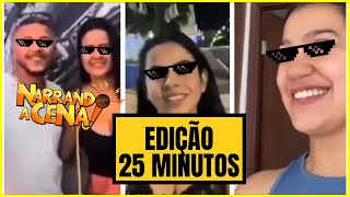 🔴 NARRANDO A CENA  EDIÇÃO 25 MINUTOS resenha viraltiktok memes [upl. by Hulbig757]