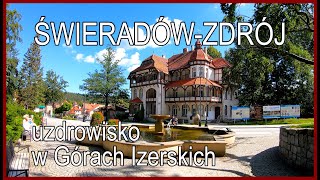 🇵🇱 ŚWIERADÓWZDRÓJ • uzdrowisko malowniczo położone w Górach Izerskich [upl. by Rim677]