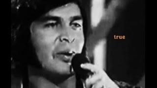 TRUE FOREVER TRUE  WITH LYRICS  ENGELBERT HUMPERDINCK [upl. by Adnorahc]