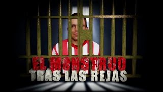 El Monstruo Tras las Rejas  Testigo Directo HD [upl. by Desdemona]