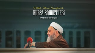 Bursa Sohbeti 2 Aralık 2023 [upl. by Renruojos]