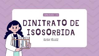 Dinitrato de Isosorbida [upl. by Gloriane]