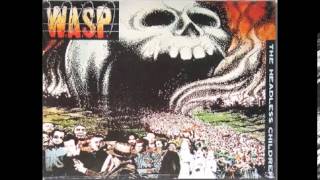 WASP  The Headless Children FULL ALBUM [upl. by Haimaj]