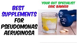 Best Supplements For Pseudomonas Aeruginosa [upl. by Etnom675]