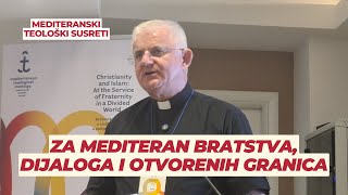 Govor nadbiskupa Mate Uzinića na otvaranju Mediteranski teoloških susreta 2024 godine [upl. by Ingeborg]