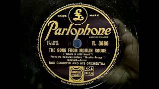 1953 RON GOODWIN  The Song From quotMoulin Rougequot Where Is Your Heart PARLOPHONE 10quot R3686 [upl. by Gora]