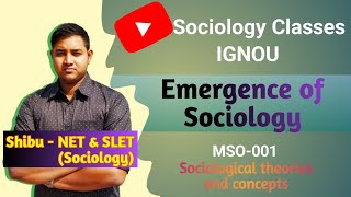 Emergence of Sociology  Social Theory and its Context  IGNOU MSO 001 [upl. by Salb]