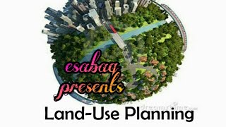 Land Use Planning [upl. by Adihaj]