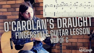 OCarolans Draught Fingerstyle Guitar Lesson [upl. by Sauls]