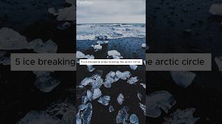 5 Ice Breaking Ships braving the arctic Circle ships bravinglife icebreak arctic circle 2024 [upl. by Lovash555]