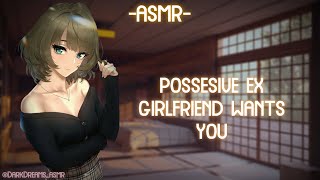 ASMR ROLEPLAY ♡possesive ex girlfriend wants you♡ binauralF4A [upl. by Shannah]