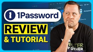 1Password REVIEW and TUTORIAL  How to use 1Password [upl. by Encratia]