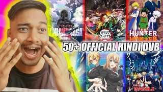 Top 50 Anime with Official Hindi Dub  Anime in India [upl. by Rainger]